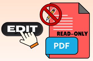 How to Edit Read Only PDF Documents Quickly [5 Methods]